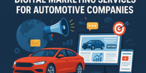 Digital Marketing Services for Automotive Companies