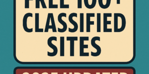 Free 100+ Classified Sites 2025 Updated